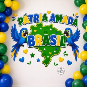 PAINEL PÁTRIA AMADA BRASIL – 7 DE SETEMBRO