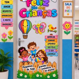 PAINEL DE PORTA – FELIZ DIA DAS
CRIANÇAS